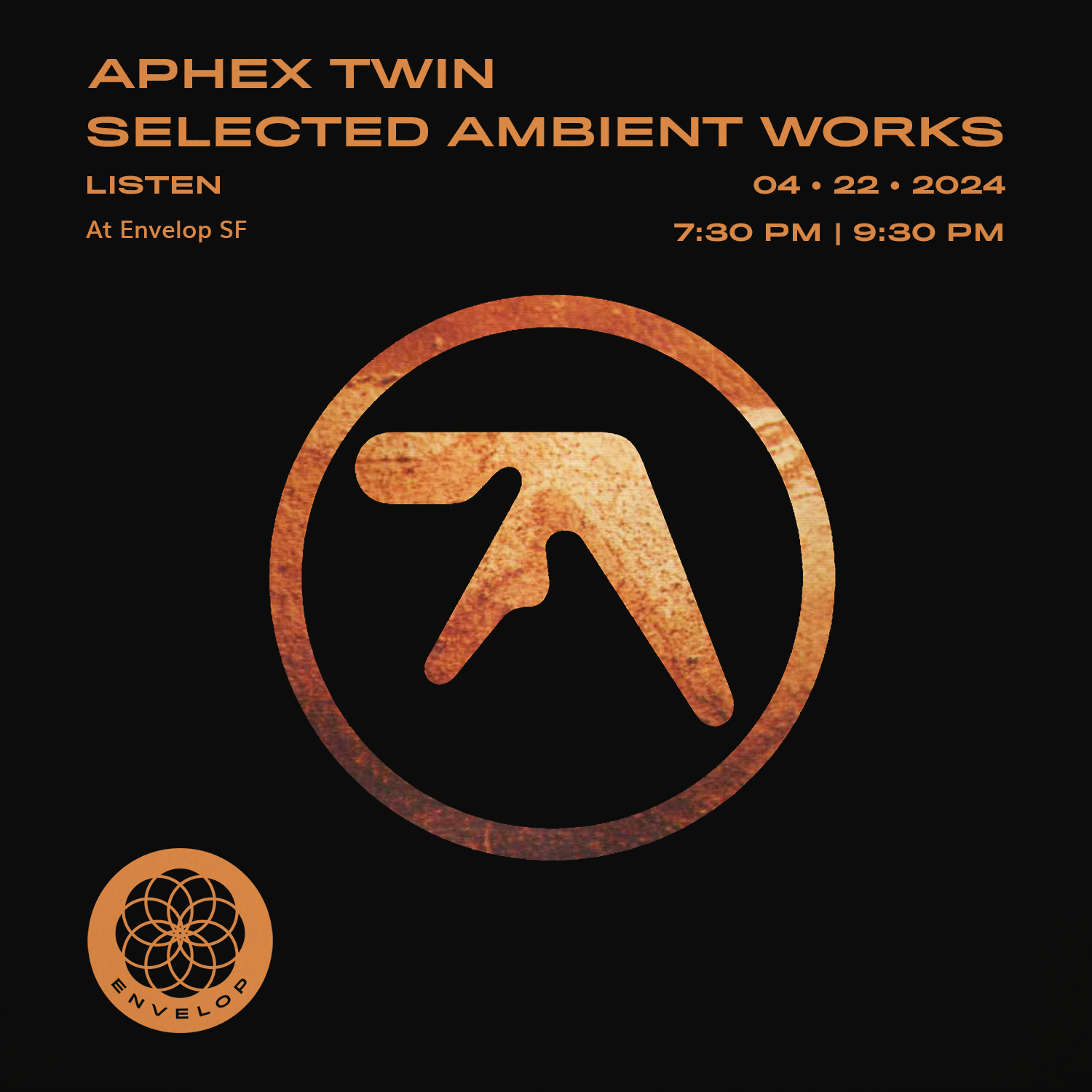 Event image for Aphex Twin - Selected Ambient Works : LISTEN